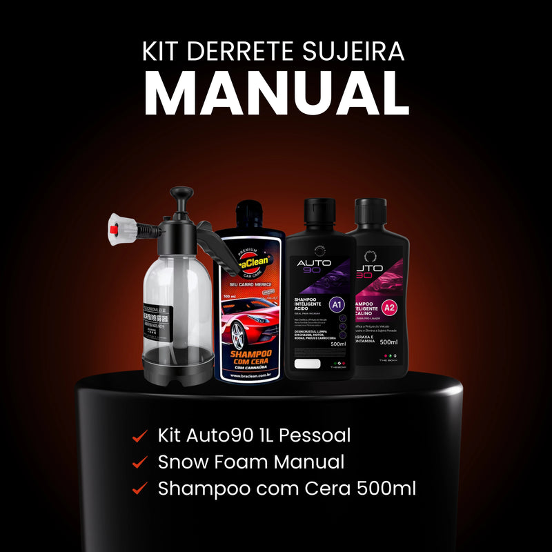 Kit Derrete Sujeira Manual (Snow foam manual + shampoo c/ cera 500ml + kit auto90 1L) - Frete Grátis